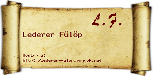 Lederer Fülöp névjegykártya